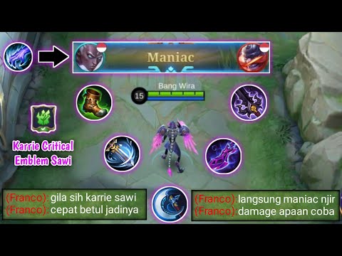 KARRIE EMBLEM SAWI KEMBALI BERULAH ! APALAGI DIPAKAIKAN BUILD CRITICAL ! TOP GLOBAL KARRIE - MLBB