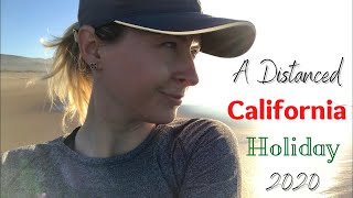 A Distanced California Holiday 2020