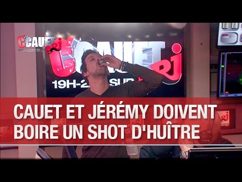 Cauet et Jérémy doivent boire un shot d'huître - C’Cauet sur NRJ