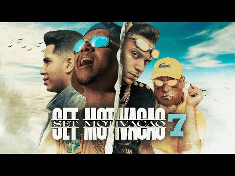 SET MOTIVAÇÃO 7 - MC Lele JP, MC Ryan SP, MC Lipi, MC Paulin da Capital, Hungria Hip Hop, MC Liro