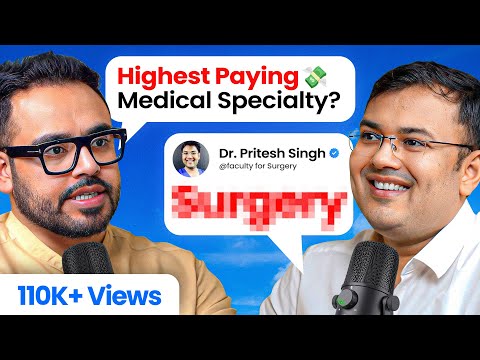 NEET PG Counselling Roadmap, Top in Demand Medical Specialties in India vs Abroad Ft. Dr. Pritesh