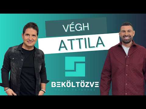 Beköltözve Hajdú Péterhez: Végh Attila