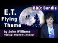 Video 1: BBO: Bundle - E.T: Flying Theme, Screencast by Stephen Limbaugh