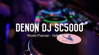 Denon DJ SC5000 First Look Product Tour (NAMM 2017)