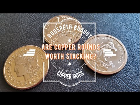 Are Copper Rounds Worth Stacking?