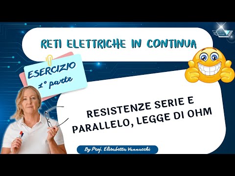 esercizio guidato elettrotecnica, resistenze serie e parallelo, legge di ohm (parte 1)