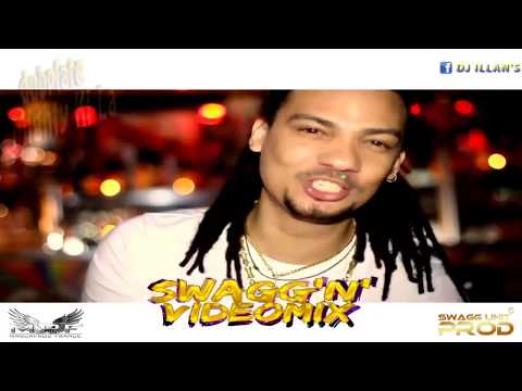 Swagg'n'videomix by DJ ILLAN'S -VOL 1 - Videomix dancehall / HIP HOP