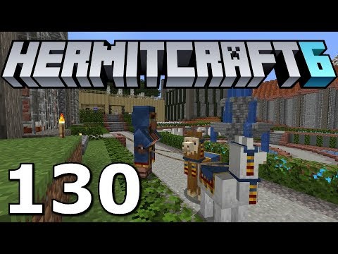 Hermitcraft 6: Village and Pillage Update! (Minecraft 1.14.1 Ep. 130)