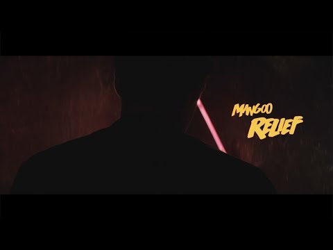 Mangoo - Relief (Official Music Video)