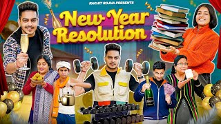 NEW YEAR RESOLUTION || Rachit Rojha