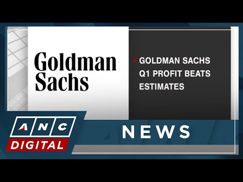 Goldman Sachs Q1 profit beats estimates ANC