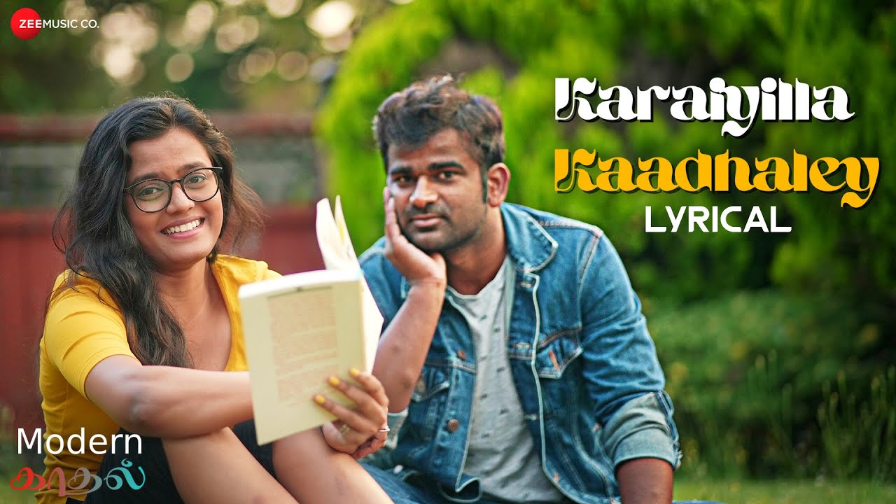 Karaiyilla Kaadhaley Song Lyrics | Modern Kaadhal 2023 | Arun Raj