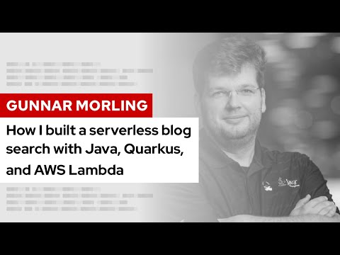 How I built a serverless blog search with Java, Quarkus, and AWS Lambda