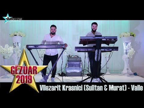 Vllezerit Krasnici (Sulltan & Murat) - Valle (Gëzuar 2019) ┇ #studiostar