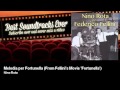 Nino Rota - Melodia per Fortunella - From Fellini's ...