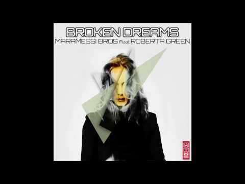 Maramessi Bros Feat. Roberta Green - Broken Dreams (Phunk Investigation & Jean Aita Rmx)