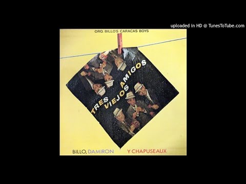 AHÍ VIENEN LOS INDIOS-BILLO-DAMIRON-CHAPUSEAUX-TRES AMIGOS EN NY.