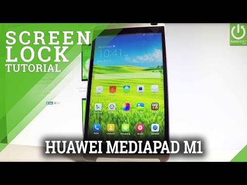 How to Set Screen Lock in HUAWEI MediaPad M1 - Screen Lock Method