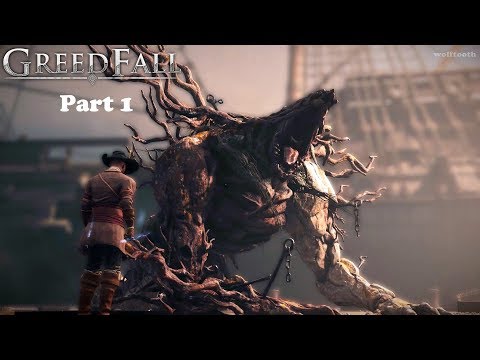 GreedFall - Gameplay Walkthrough Part 1 / Open World RPG