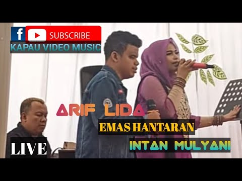 Arif Lida feat Intan Mulyani -  Emas Hantaran