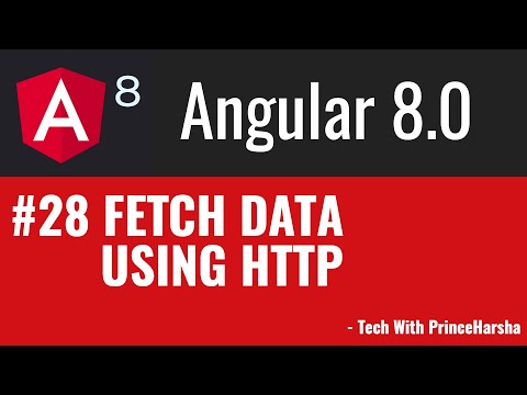 28 Angular 8 Tutorials Fetch Data using HTTP