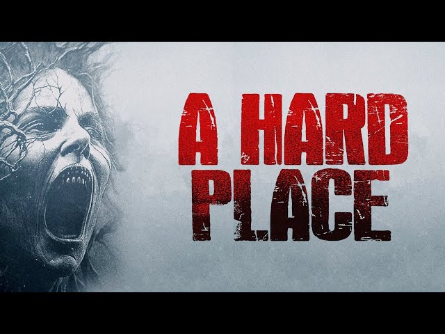 A Hard Place | Official Trailer | Horror Brains