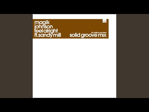 Feel Alright (Solid Groove Mix)