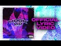 ALLMO T Hook Up Official Lyric Video