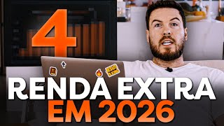 4 MANEIRAS DE FAZER RENDA EXTRA SEM SAIR DE CASA EM 2026