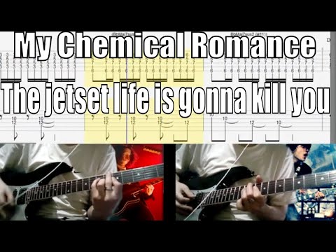 My Chemical Romance The Jetset Life Is Gonna Kill You Guitar Cover With Tab