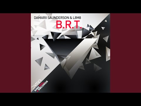 B.R.T. (Extended Mix)