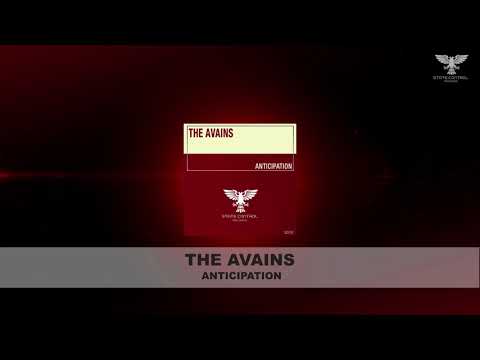The Avains - Anticipation [Preview] *Out 06.08.2018 *