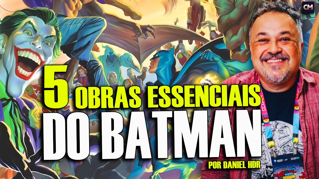 5 OBRAS ESSENCIAIS DO BATMAN POR DANIEL HDR (@danielhdrart )
