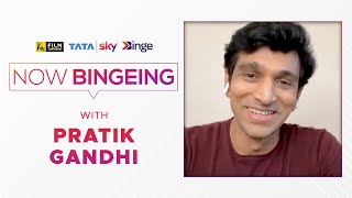 Pratik Gandhi | Now Bingeing | Tata Sky Binge | Film Companion