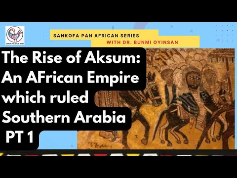 The Rise of Aksum: An AFrican Empire which ruled Southern Arabia PT 1 #arabia #aksum #sountherarabia