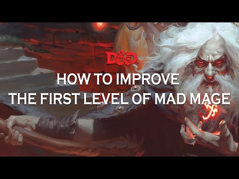 HOW TO IMPROVE THE FIRST LEVEL OF MAD MAGE - WATERDEEP: DUNGEON OF THE MAD MAGE - MAGICAL TEA PARTY