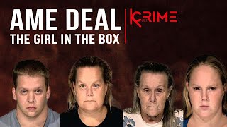 Ame Deal - The girl in the box | True Crime with Emma Kenny #64