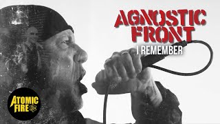 AGNOSTIC FRONT - I Remember (OFFICIAL MUSIC VIDEO)