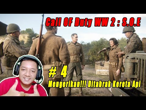 CALL OF DUTY WW2 Gameplay - S.O.E (Mission 4) | Reckless!!! Stop German Trains