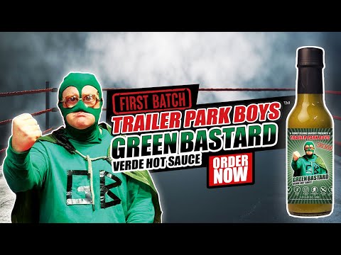 Trailer Park Boys - Green Bastard Hot Sauce Commercial 1