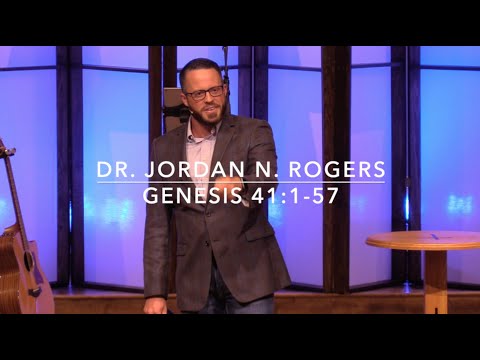 The Details of God's Perfect Plan - Genesis 41:1-57 (9.16.20) - Dr. Jordan N. Rogers