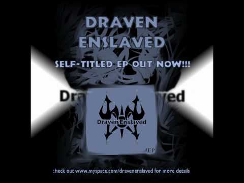 Draven Enslaved - Neurotic Cessation (Trance Song)