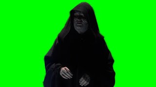 Palpatine "execute order 66" green screen