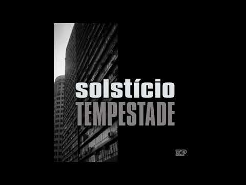 Tempestade - Solstício (FULL ÁLBUM)