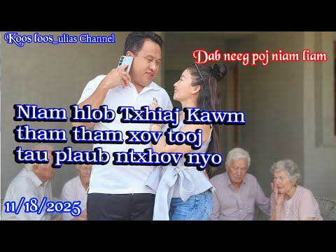 Niam hlob Txhiaj Kawmtham tham xov tooj tau plaub ntxhov nyo 11/18/2025