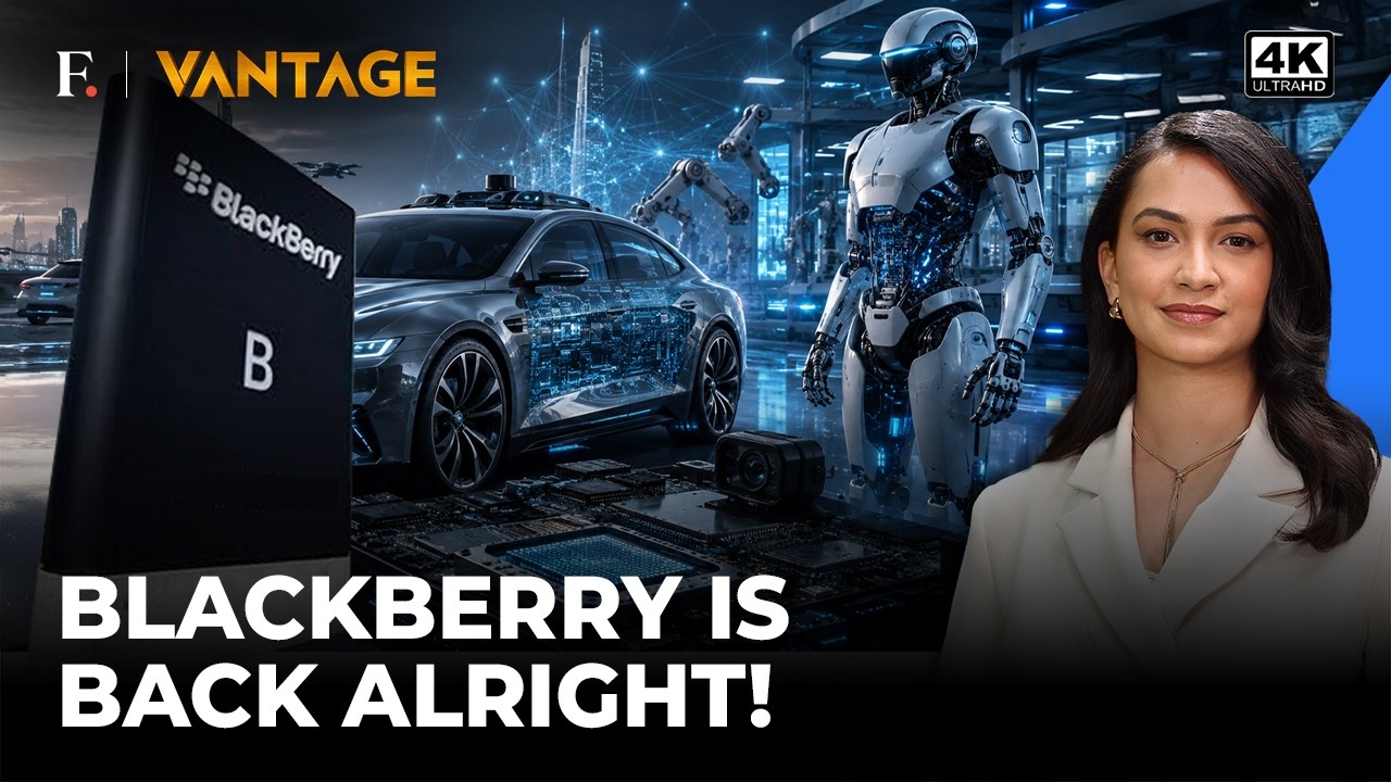 BlackBerry Makes Comeback With Foray Into Cars, AI, Robots | Vantage on Firstpost | 4K
