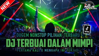 Download lagu DUGEM TERBARU‼️DJ TERBUAI DALAM MIMPI X PERTAMA KALI ~ NEW || DUGEM NONSTO || mp3 Download lagu DUGEM TERBARU‼️DJ TERBUAI DALAM MIMPI X PERTAMA KALI ~ NEW || DUGEM NONSTO || mp3