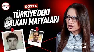 Balkan çetelerinin Türkiye’deki hesaplaşması: Ölülerinizi ne yapıyorsu