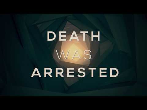 Death Was Arrested (Official Lyric Video) - People Of The Earth