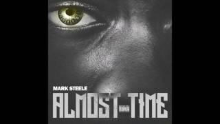 Mark Steele - "What They Want" OFFICIAL VERSION